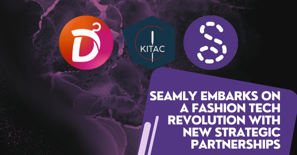 Seamly Embarks on a Fashion Tech Revolution with New Strategic Partnerships